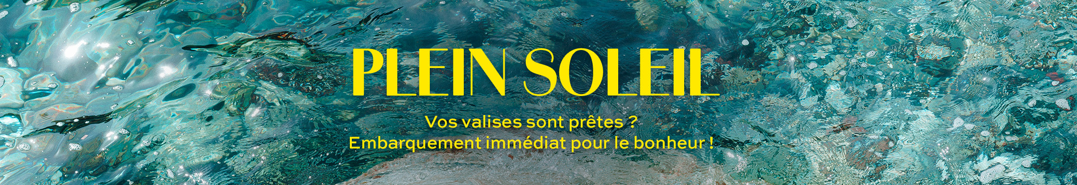 banniere_Plein-soleil_FR